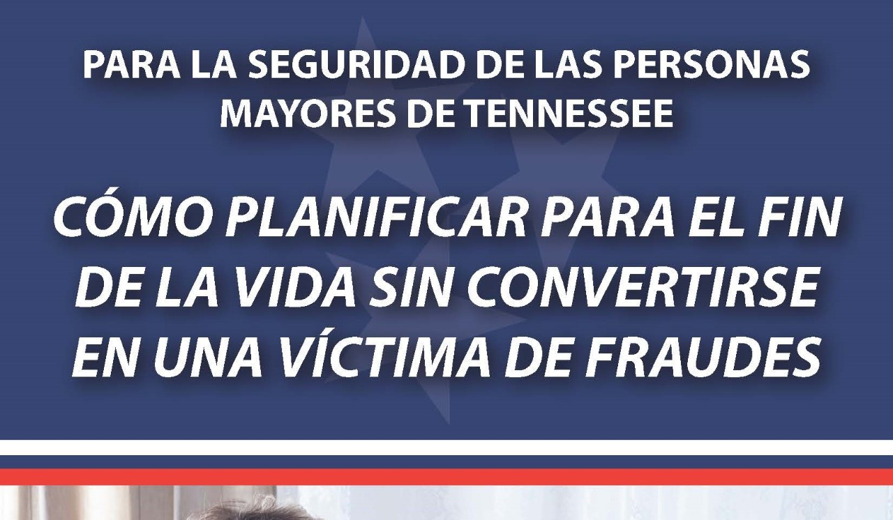 (Spanish) End-of-Life Scams