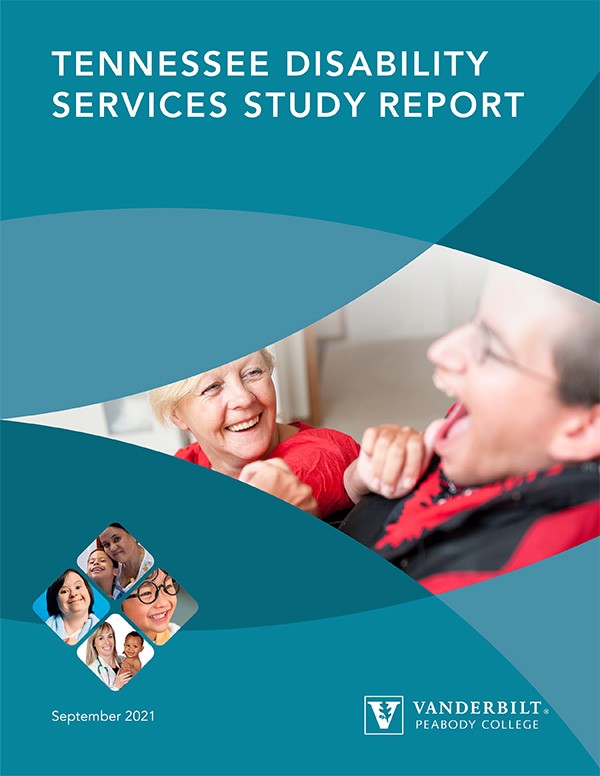 cover of a report created by Vanderbilt Kennedy Center and funded by the Council called "Tennessee Disability Services Study report" with a stock photo of an adult with a developmental disabilities laughing and sitting in his wheelchair next to a woman