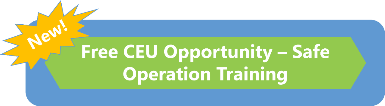 Free CEU opportunity for safe operating training